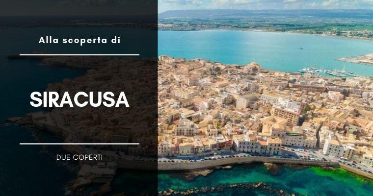 Itinerario di Siracusa nell’Isola di Ortigia