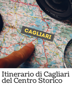 Itinerario di Cagliari - Centro Storico