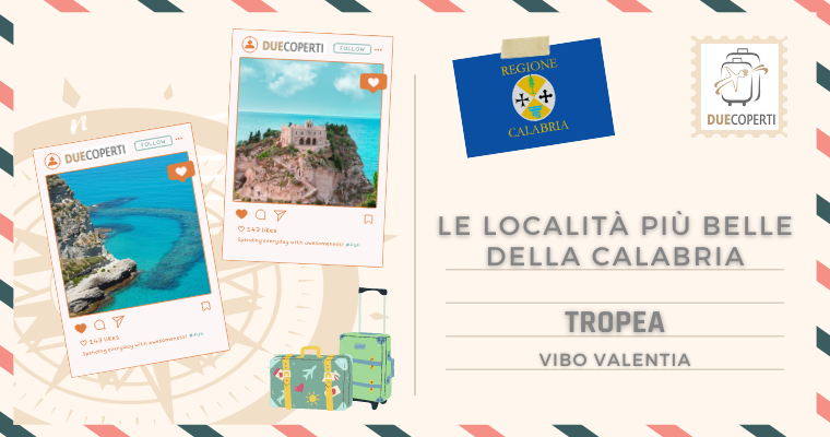 Le Località più belle della Calabria: Tropea (VV)