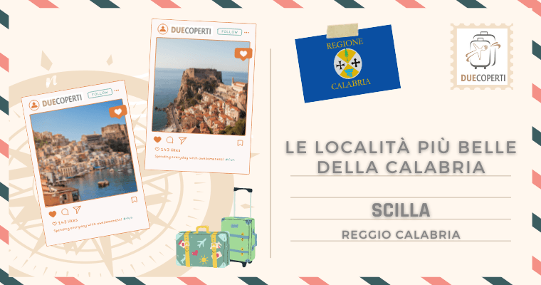 Le Località più belle della Calabria: Scilla (RC)