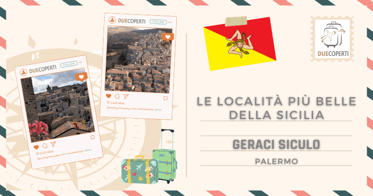 Le Località più belle della Sicilia: Geraci Siculo (PA)