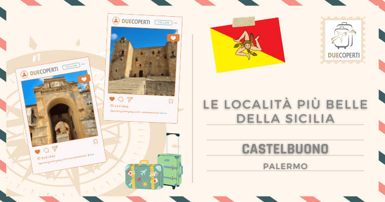 Le Località più belle della Sicilia: Castelbuono (PA)