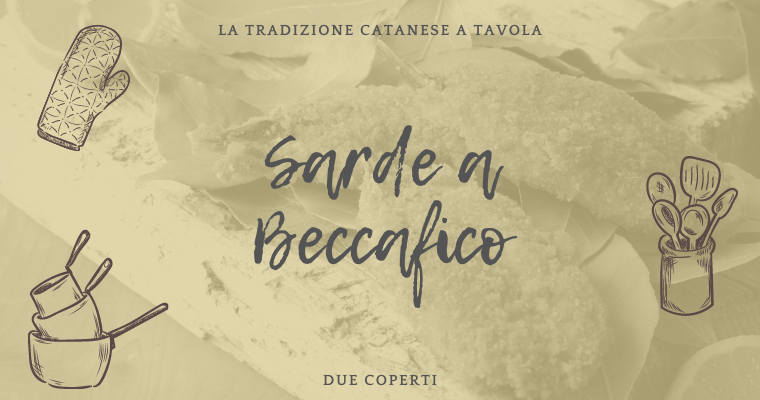 La Tradizione Catanese a tavola: Sarde a beccafico (+Ricetta)